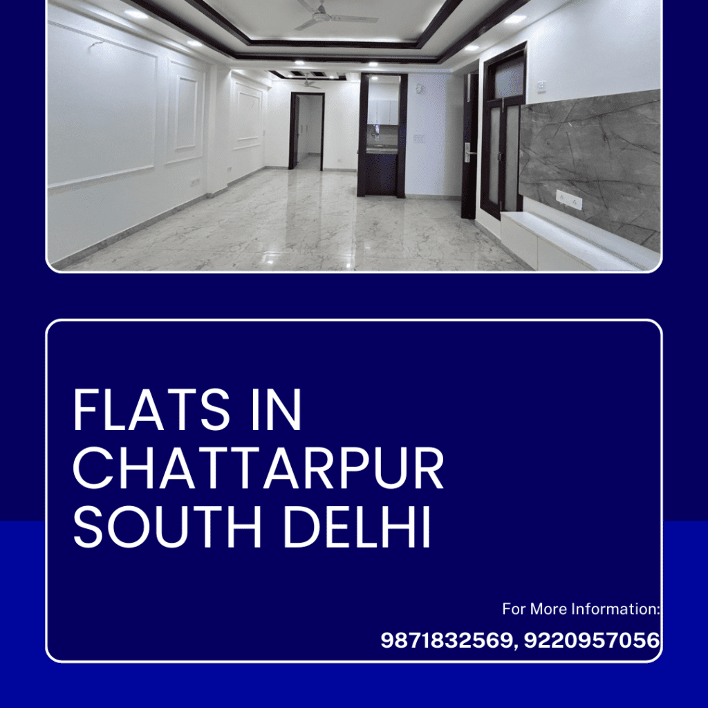 Flats In Chattarpur South Delhi