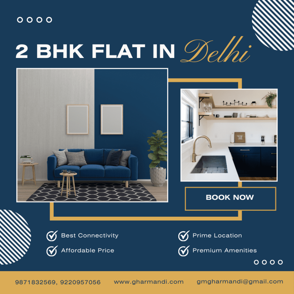 2 BHK Flat In Delhi