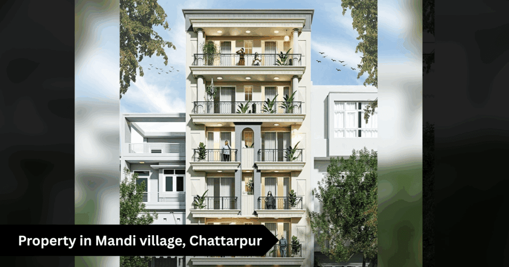 Property in Mandi village, Chattarpur