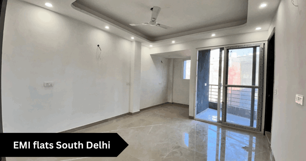 EMI flats South Delhi