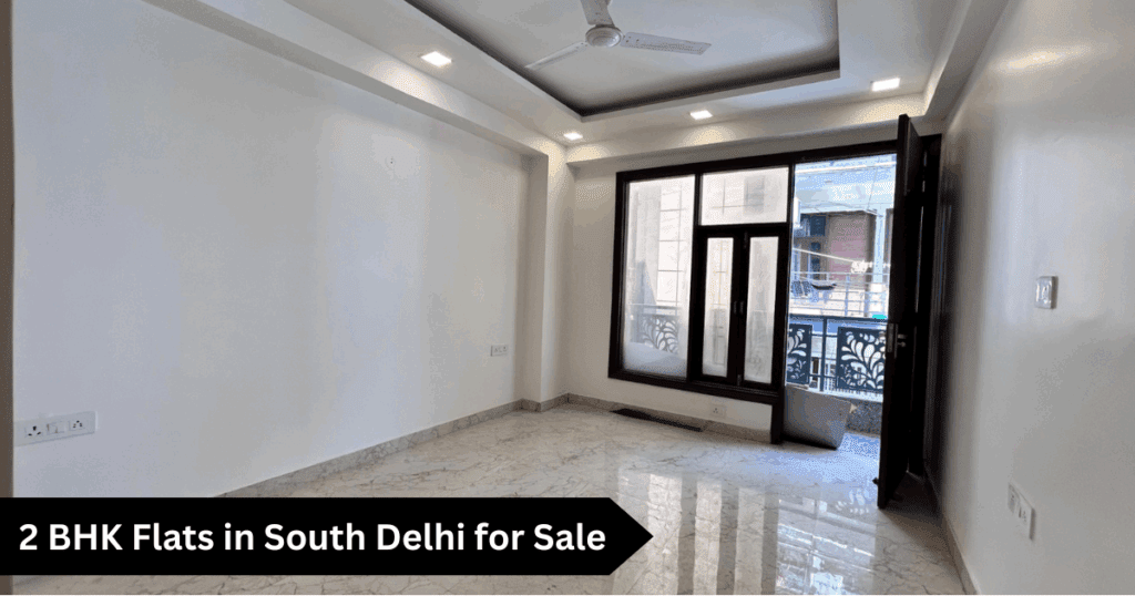 2 BHK Flats in South Delhi for Sale