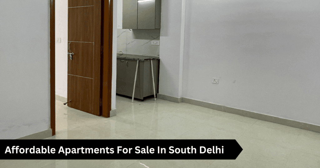 Affordable Apartments For Sale In South Delhi