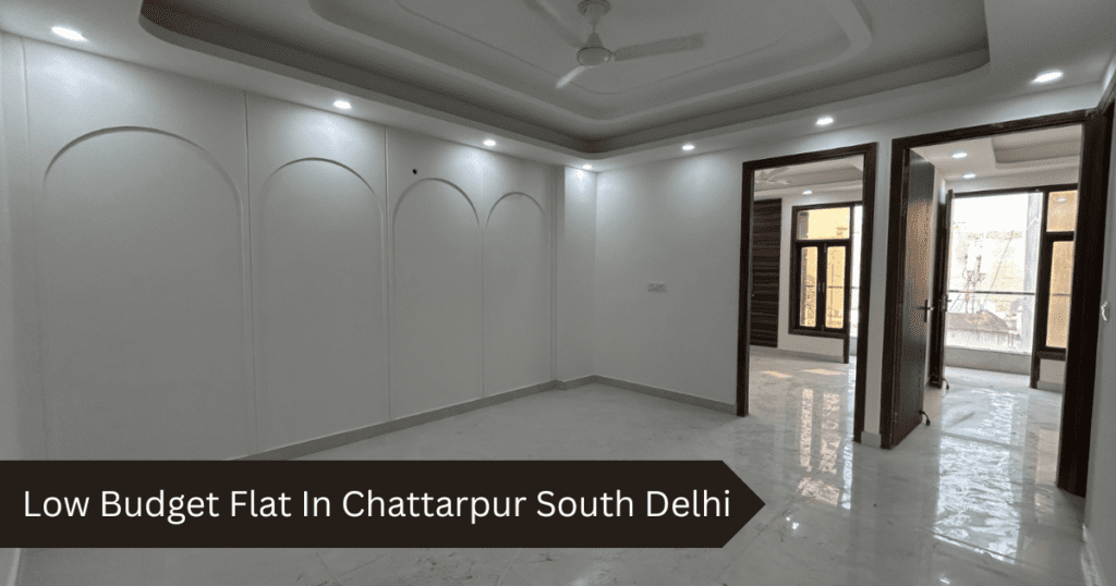Low Budget Flat In Chattarpur South Delhi