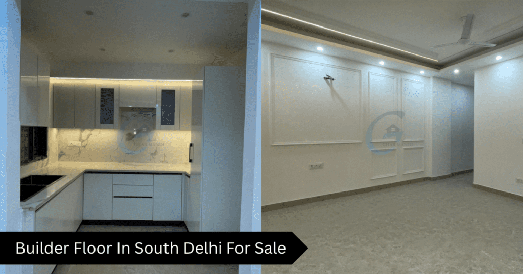 Builder Floor In South Delhi For Sale