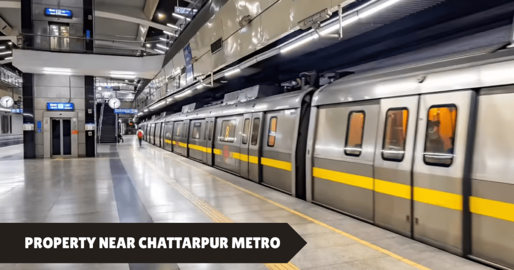 Property Near Chattarpur Metro