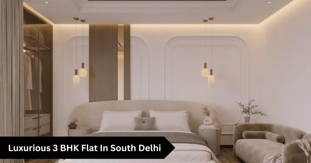 Luxurious 3 BHK Flat In South Delhi